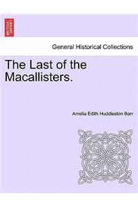 The Last of the Macallisters.