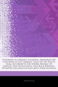 Articles on Censorship in Germany, Including