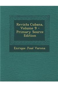 Revista Cubana, Volume 9