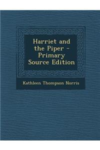 Harriet and the Piper