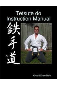 Tetsute Do Instruction Manual