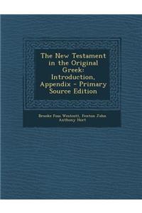 The New Testament in the Original Greek