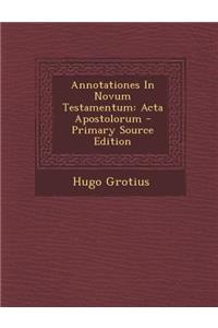 Annotationes In Novum Testamentum