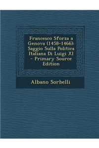 Francesco Sforza a Genova (1458-1466)
