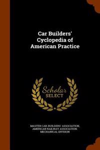 Car Builders' Cyclopedia of American Practice