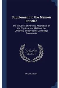 Supplement to the Memoir Entitled