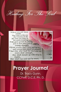Healing For The Soul-Prayer Journal