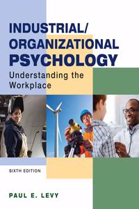 Loose-Leaf Version for Industrial/Organizational Psychology