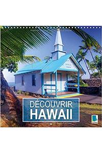 Decouvrir Hawaii 2017