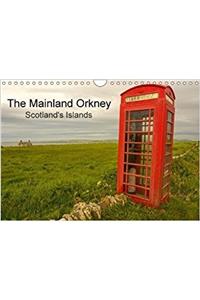 The Mainland Orkney - Scotland's Islands 2018