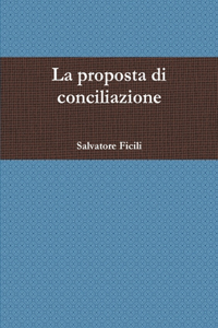 La proposta di conciliazione