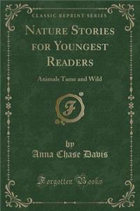 Nature Stories for Youngest Readers