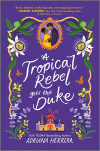 Tropical Rebel Gets the Duke