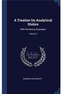 A Treatise On Analytical Statics