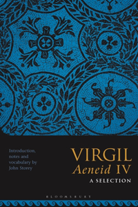 Virgil Aeneid IV: A Selection