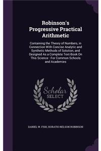 Robinson's Progressive Practical Arithmetic