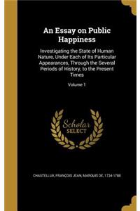 An Essay on Public Happiness