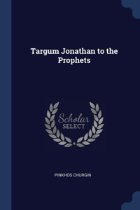Targum Jonathan to the Prophets