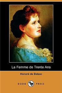 Femme de Trente ANS (Dodo Press)