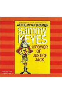 Sammy Keyes and the Power of Justice Jack (1 Paperback/7 CD Set)