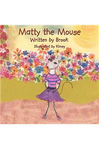 Matty the Mouse