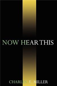 Now Hear This