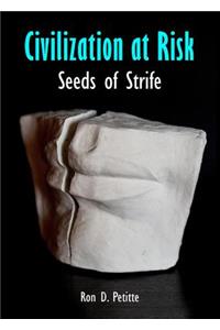 Civilization at Risk