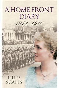 Home Front Diary 1914-1918