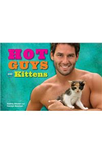 Hot Guys and Kittens