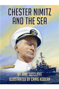Chester Nimitz and the Sea