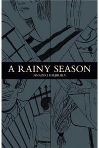Rainy Season