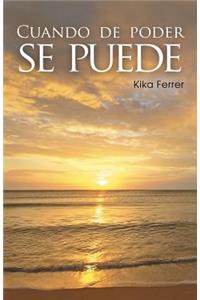 Cuando de poder se puede