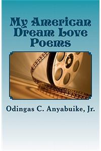My American Dream Love Poems