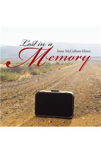 Lost in a Memory