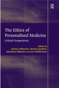 Ethics of Personalised Medicine