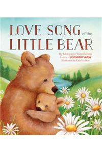 Love Song of the Little Bear