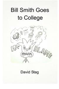 Bill Smith Goes to College