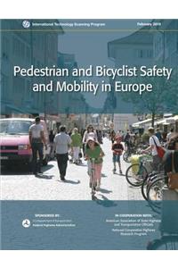 Pedestrian and Bicyclist Safety and Mobility in Europe