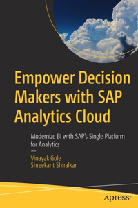 Empower Decision Makers with SAP Analytics Cloud