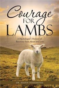Courage for Lambs