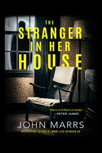 Stranger in Her House