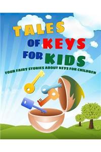 Tales of Keys for Kids