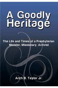Goodly Heritage