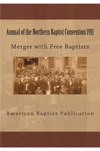 Annual of the Northern Baptist Convention 1911