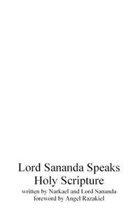 Lord Sananda Speaks
