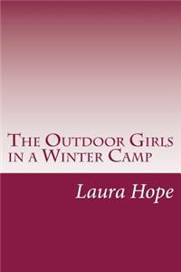 Outdoor Girls in a Winter Camp