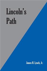 Lincoln's Path