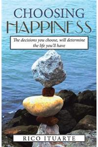 Choosing Happiness