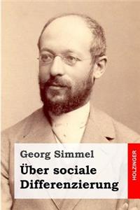 Über sociale Differenzierung