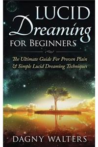 Lucid Dreaming for Beginners